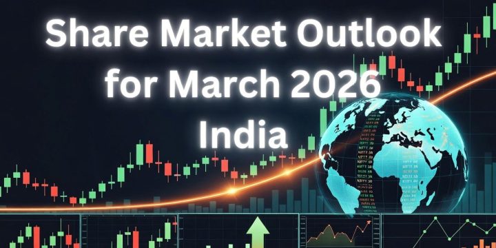 Share Market Outlook for March 2026 in India