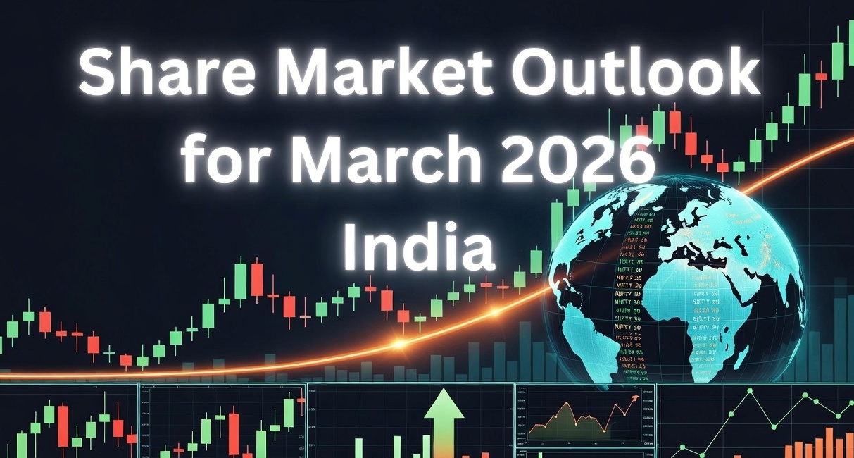 Share Market Outlook for March 2026 in India